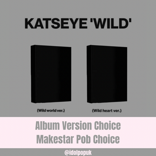 PRE ORDER KATSEYE WILD Album Pob Choice